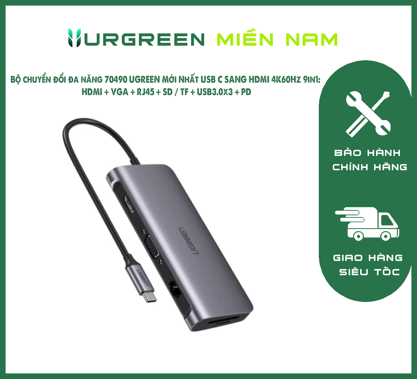 Bộ chuyển đổi đa năng 70490 UGREEN Mới Nhất USB C SANG HDMI 4K60Hz 9in1: HDMI + VGA + RJ45 + SD / TF + USB3.0x3 + PD 